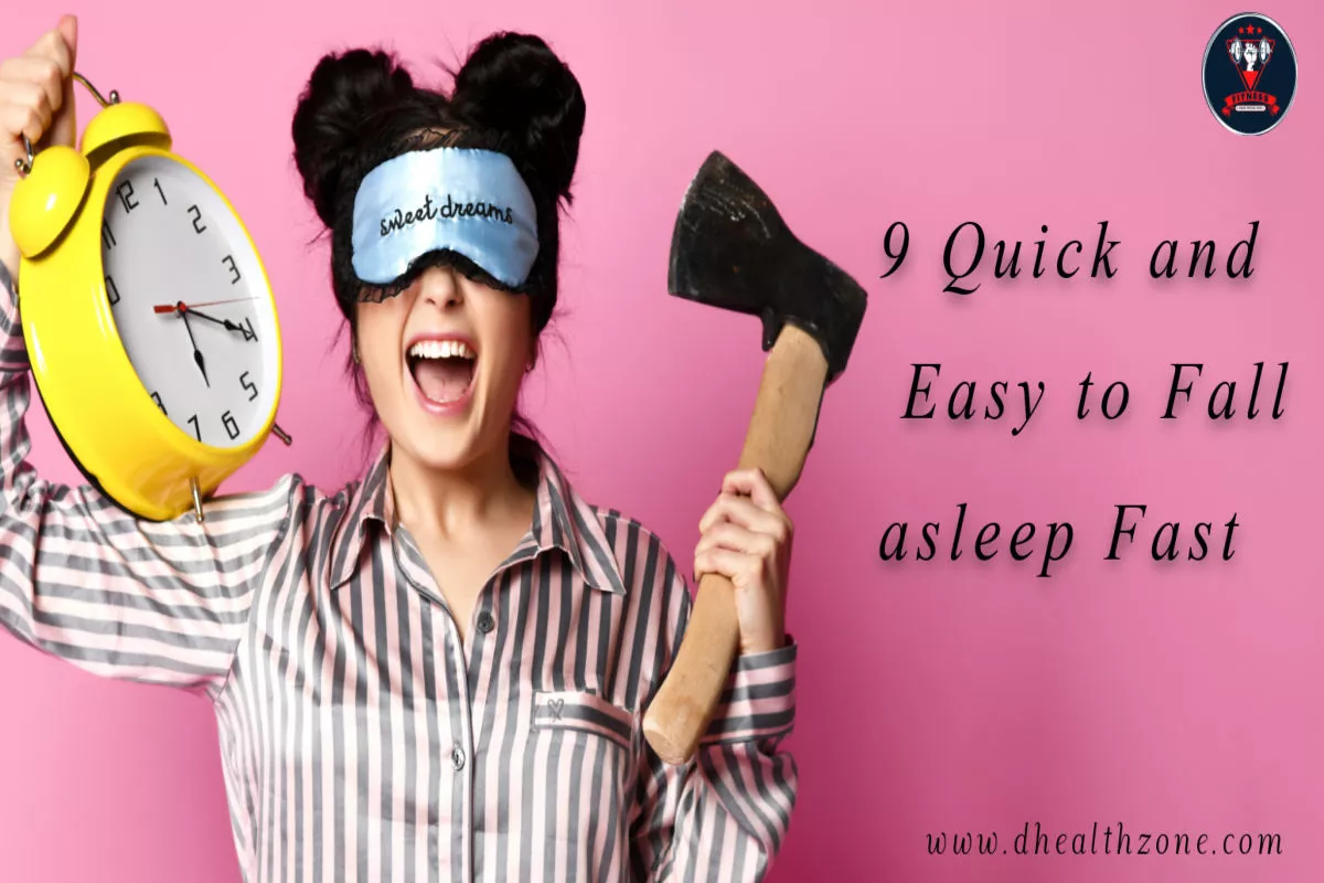 9 Quick and Easy Ways to Fall asleep Fast