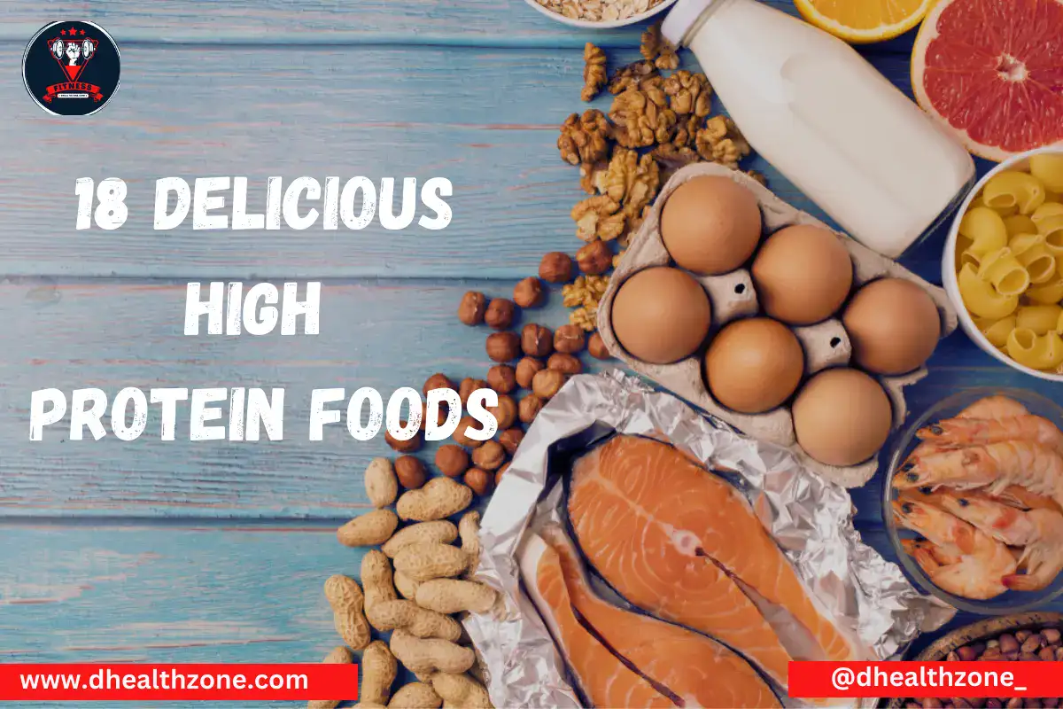 18 Delicious High Protein Foods Best Sources Of Protein Dhealthzone